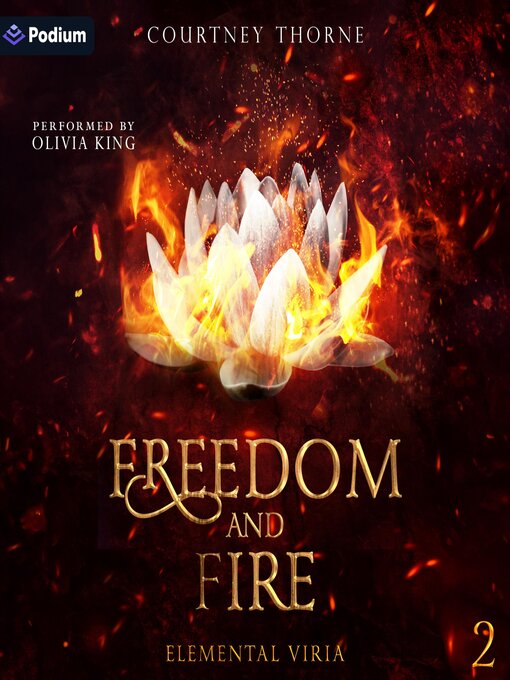 Title details for Freedom and Fire by Courtney Thorne - Wait list